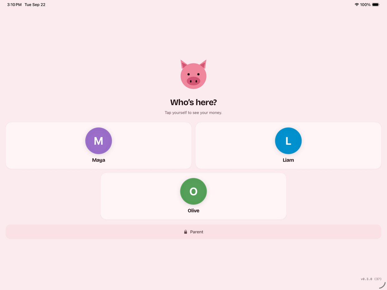 Pig Pal on an iPad held landscape, asking Who's here? with a round tile for Maya, Liam and Olive, and a locked Parent button below.